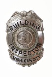 Obsolete Michigan City IN Building Inspector Badge