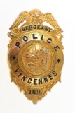 Obsolete Vincennes Indiana Police Sergeant Badge