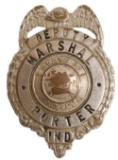 Obsolete Porter Indiana Deputy Marshal Badge