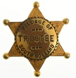 Obsolete South Holland Illinois Trustee Badge