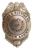 Obsolete Stone & Webster Co. Labor Agent Badge