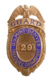 Denver U.S. Mint Treasury Department Guard Badge