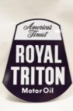 DSP Royal Triton Motor Oil Advertising Sign