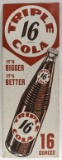 Vintage SST Triple Cola 16 Ounces Advertising Sign