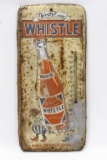 Vintage SST Whistle Soda Advertising Thermometer