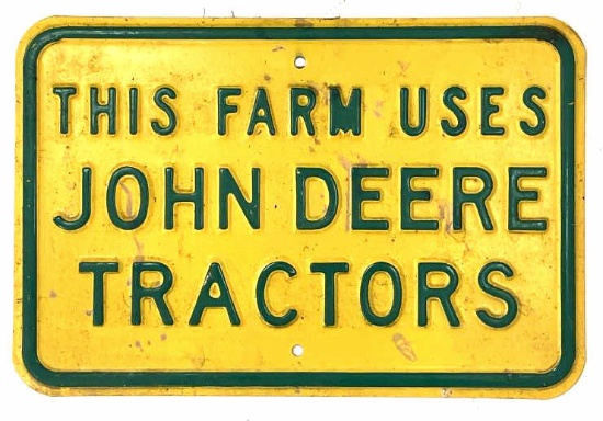 Steel Embossed SS John Deere Tractor Sign