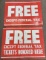 2) Vintage 4ft SST Free Except Tax Signs