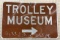SST Museum Trolley Reflective Directional Street Sign