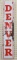Vintage SSP Denver Vertical Sign 52x10