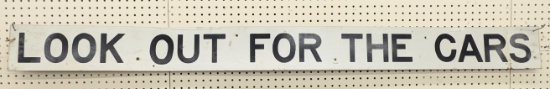 6ft Early SST Look Out For Cars Reflective Sign