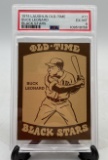 Graded 1974 Laughlin Old Time Black Stars #11 Buck Leonard EX-MT 6 Set Break