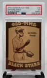 Graded 1974 Laughlin Old Time Black Stars #15 Satchel Paige EX 5 Set Break