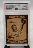 Graded 1974 Laughlin Old Time Black Stars #26 Ray Dandridge EX-MT 6 Set Break