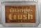 Over 6ft Early SST Orange Crush Soda Embossed Advertising Sign