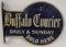 Early DST Buffalo Courier / Enquirer Newspaper Flange Sign