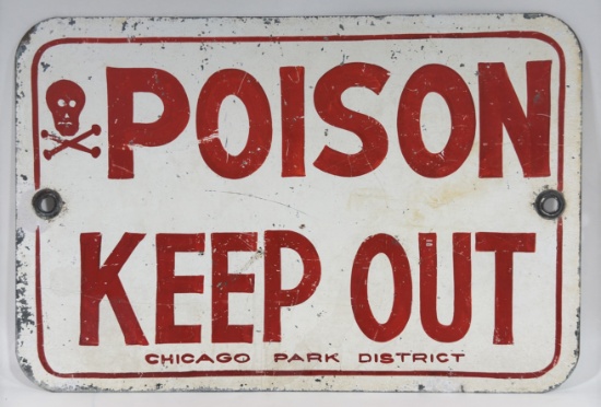 Vintage SST Chicago Park District Poison Keep Out Sign