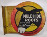 Vintage DST Mule-Hide Roofs Flange Advertising Sign
