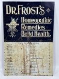 Early SST Dr. FrostÕs Remedies Sign
