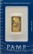 Swiss PAMP 10 Gram .9999 Fine Gold Bar In Original Packaging