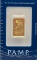 Swiss PAMP 10 Gram .9999 Fine Gold Bar In Original Packaging