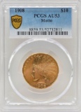 1908 United States Indian Head Type With Motto Eagle $10.00 Gold Coin PCGS AU 53