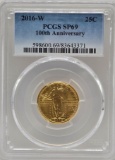 2016-W United States Standing Liberty Quarter 100th Anniversary 1/4 Ounce Pure Gold Coin PCGS SP 69