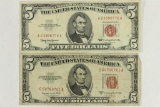 1953-B & 1963 $5 US NOTES RED SEALS