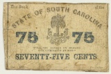 1863 STATE OF SOUTH CAROLINA 75 CENT OBSOLETE BANK