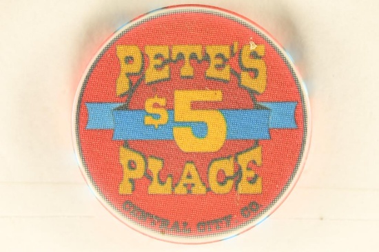 $5 PETES PLACE CASINO CHIP. CENTRAL CITY, CO.