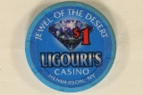 $1 LIGOURI'S CASINO CHIP. 