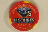 $5 LIGOURI'S CASINO CHIP. HENDERSON, NEVADA