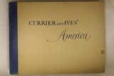 CURRIER AND IVES AMERICA BOOK OF PANORAMA'S OF