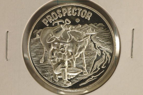 1 TROY OZ .999 FINE SILVER PF ROUND PROSPECTOR