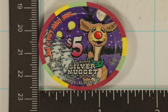 $5 MAHONEY'S CASINO CHIP, HAD A VERY SHINY NOSE
