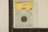 1911 SILVER BARBER DIME ANACS AU50