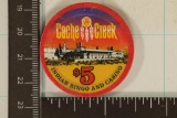 $5 CASHE CREEK CASINO CHIP.  OCTOBER 1994 - 1ST