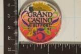 $5 GRAND CASINO CHIP GULFPORT, MISSISSIPPI 1993