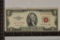 1953 US $2 RED SEAL NOTE, SOME RED INK ON TOP EDGE