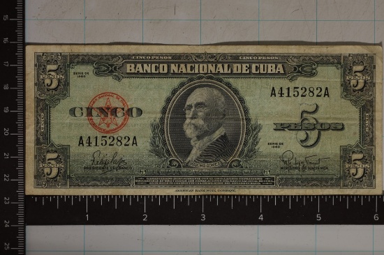 1960 BANK OF CUBA 5 PESO BILL "MAXIMO GOMEZ"