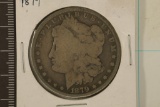 1879 MORGAN SILVER DOLLAR GRAFITTI ON REV.