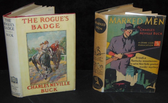 Charles Neville Buck. Lot of Two 1st Editions.