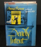 Anne Rowe. Deadly Intent. 1st ed. DJ.