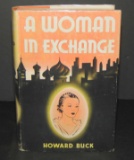 Howard Buck. A Woman in Exchange.