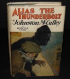 Johnston McCulley. Alias the Thunderbolt.