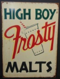 High Boy Frosty Malts. Tin Sign.