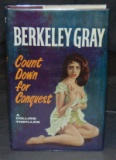 Berkeley Gray. Count Down For Conquest.