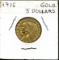 U.S. Five Dollar Gold Piece 1915.