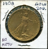 1908 Twenty Dollar Gold Piece.