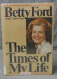 Betty Ford. The Times of My Life. Signed.