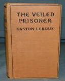 Gaston Leroux. The Veiled Prisoner. 1st